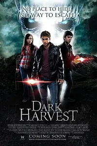 Главный постер фильма «Dark Harvest: The Movie (2013)»
