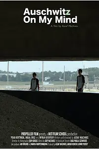 Главный постер фильма «Аушвиц в голове (2013)»