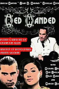 Главный постер фильма «Red Handed (2013)»