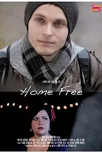 Постер к фильму «Home Free (2013)»