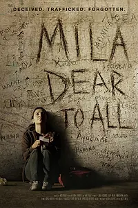 Постер к фильму «Mila Dear to All (2012)»