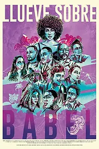 Постер к фильму «Llueve sobre Babel (2025)»