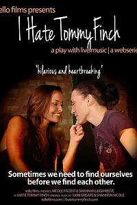 Постер к фильму «I Hate Tommy Finch (2012)»