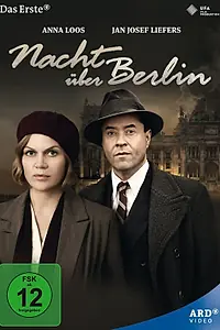 Постер к фильму «Ночь над Берлином (2013)»