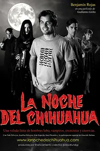 Главный постер фильма «Ночь чихуахуа (2012)»