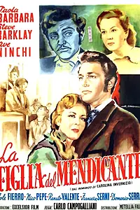 Главный постер фильма «La figlia del mendicante (1950)»