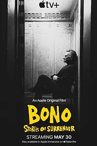Постер к фильму «Bono: Stories of Surrender (2025)»