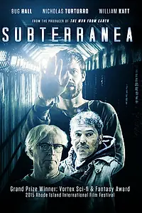 Постер к фильму «Subterranea (2015)»