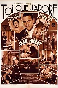 Постер к фильму «Toi que j'adore (1934)»