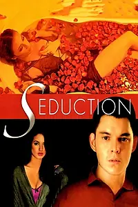 Главный постер фильма «Seduction (2013)»