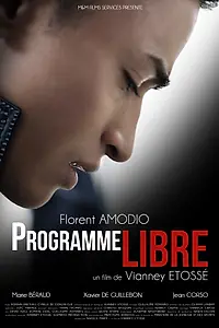 Постер к фильму «Programme libre (2012)»