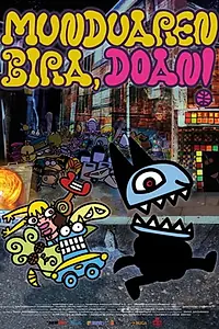 Постер к мультфильму «Munduaren bira, ¡doan! - La vuelta al mundo, ¡gratis! (2009)»