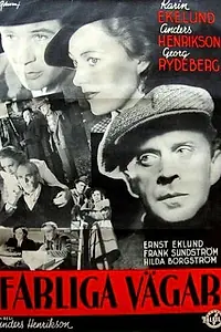 Главный постер фильма «Farliga vägar (1942)»