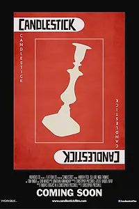 Постер к фильму «Candlestick (2014)»