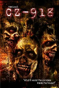 Постер к фильму «Mel Crow's CZ-918 (2012)»