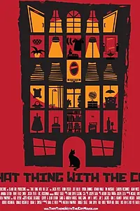 Главный постер фильма «Эта штука с котом (2013)»