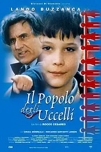 Главный постер фильма «Il popolo degli uccelli (1999)»