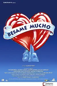 Постер к фильму «Бесаме мучо (1999)»