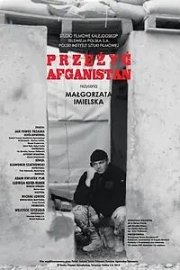 Главный постер фильма «Выжить в Афганистане (2012)»