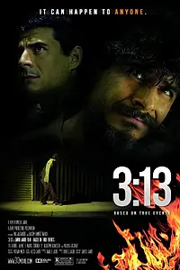 Постер к фильму «3:13 Three Thirteen (2014)»