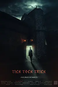 Постер к фильму «Tick Tock Trick»