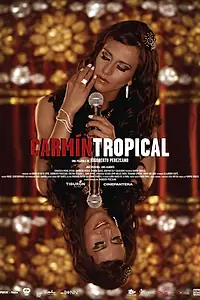 Постер к фильму «Тропический кармин (2014)»