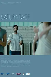 Постер к фильму «Saturntage (2013)»