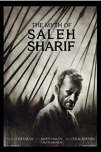 Главный постер фильма «The Myth of Saleh Sharif (2012)»