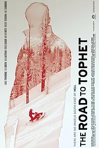 Главный постер фильма «The Road to Tophet (2014)»
