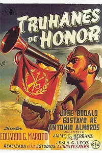 Постер к фильму «Truhanes de honor (1950)»