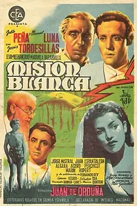 Постер к фильму «Misión blanca (1946)»