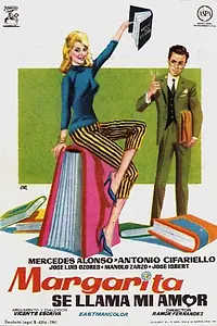 Постер к фильму «Margarita se llama mi amor (1961)»
