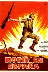 Постер к фильму «Morir en España (1965)»