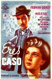 Постер к фильму «Eres un caso (1946)»