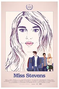 Главный постер фильма «Мисс Стивенс (2015)»