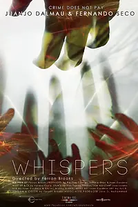 Постер к фильму «Whispers (2013)»