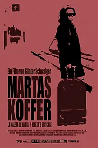Постер к фильму «Marta's Suitcase (2013)»