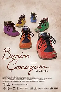 Постер к фильму «Benim Çocugum (2013)»