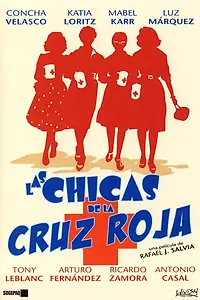 Постер к фильму «Las chicas de la Cruz Roja (1958)»