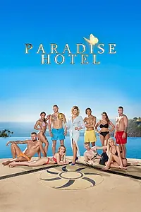 Постер к сериалу «Paradise Hotel (2005)»