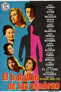 Главный постер фильма «El batallón de las sombras (1957)»