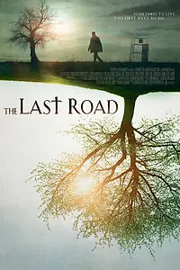 Постер к фильму «The Last Road (2012)»