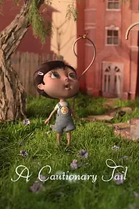 Постер к мультфильму «A Cautionary Tail (2012)»