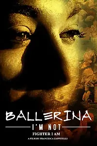 Постер к фильму «Ballerina I'm Not (2017)»