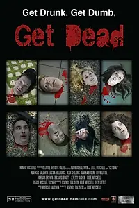 Постер к фильму «Get Dead (2014)»