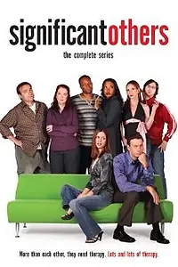 Постер к сериалу «Significant Others (2004)»