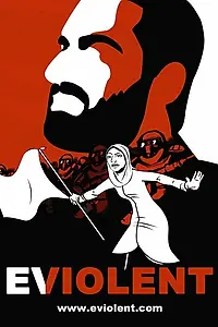 Постер к фильму «Eviolent (2012)»