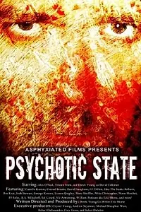 Постер к фильму «Psychotic State (2014)»