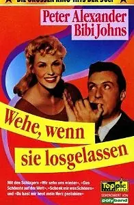 Главный постер фильма «Wehe wenn sie losgelassen... (1958)»