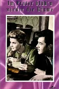 Главный постер фильма «Im Prater blüh'n wieder die Bäume (1958)»